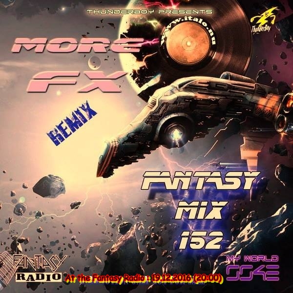 Read more about the article ThunderBoy presents –  More FX – Fantasy Mix