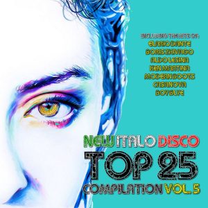 Read more about the article Various – New Italo Disco Top 25 Vol.5 by Beach Club Records