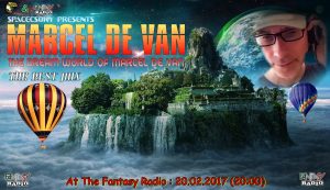 Read more about the article SpaceCsoky  &  Fantasy Radio presents  – ” The  Dream  World  of  Marcel De Van “