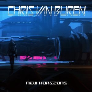 Read more about the article Chris Van Buren – New Horizons (Album 2017)