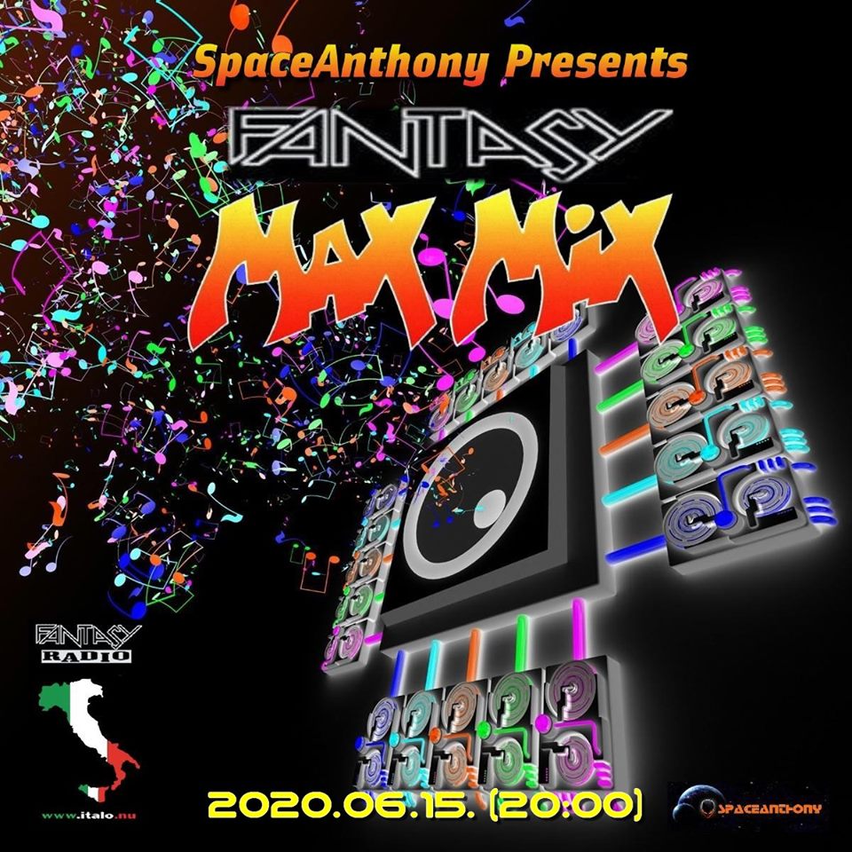 You are currently viewing SpaceAnthony presents – MAX-MIX – Fantasy Show