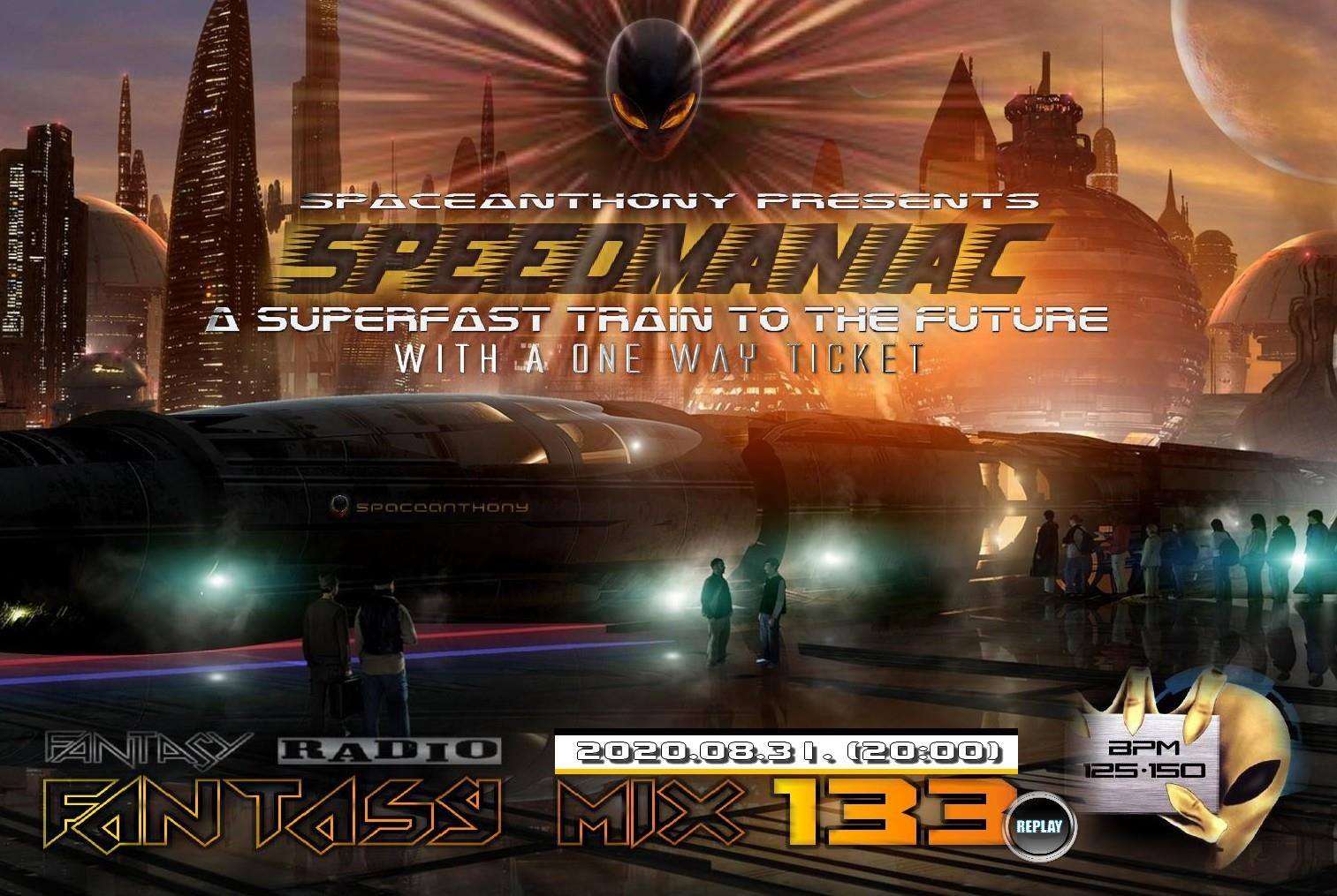 Read more about the article Fantasy Mix 133 – SPEEDMANIC – by SpaceAnthony