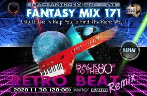 Read more about the article Fantasy Mix 171 – Back To The ’80 ( by SpaceAnthony)
