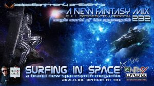 Read more about the article SpaceAnthony Presents – Surfing In Space – Fantasy Mix 232