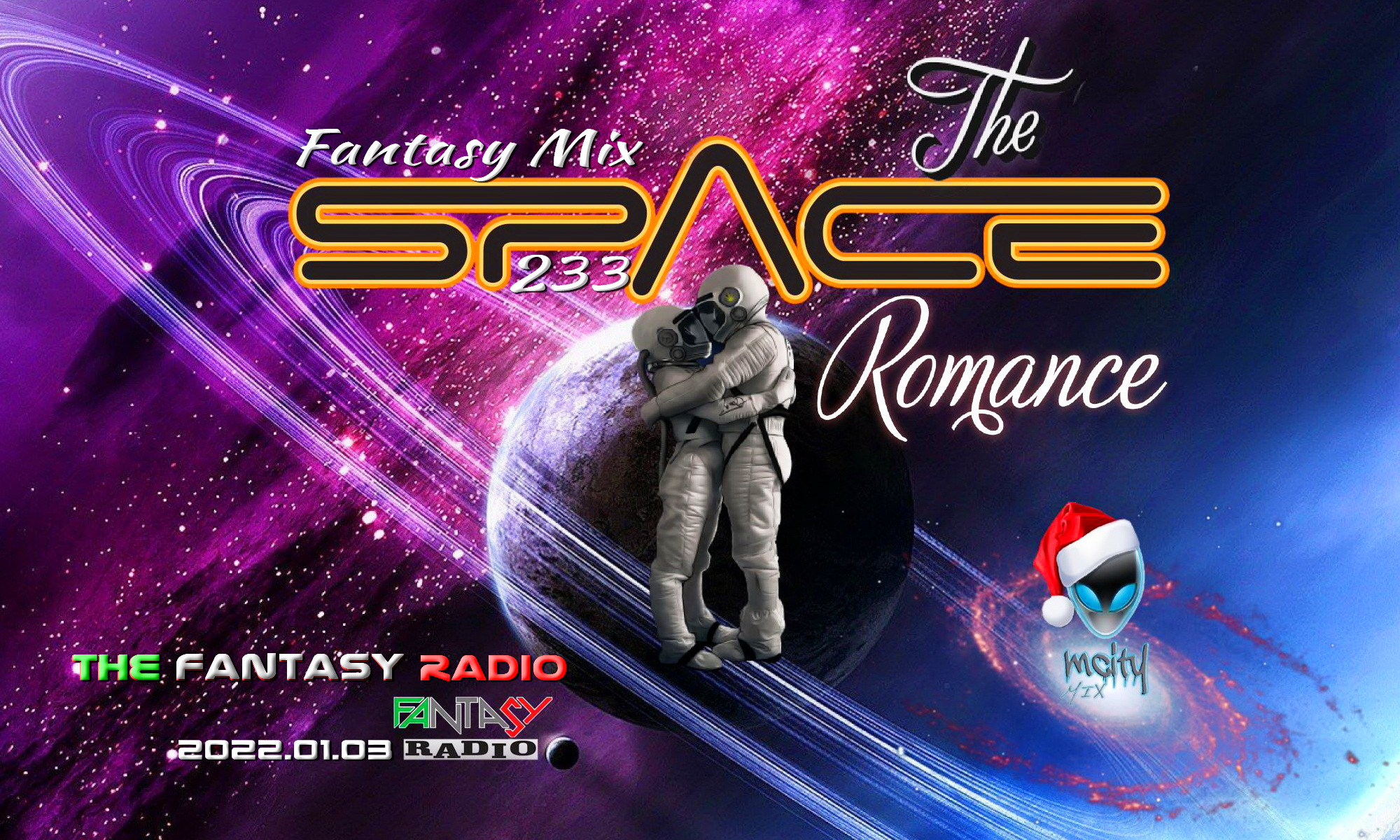 Read more about the article mCITY Presents – The Space Romance – Fnatasy Mix 233
