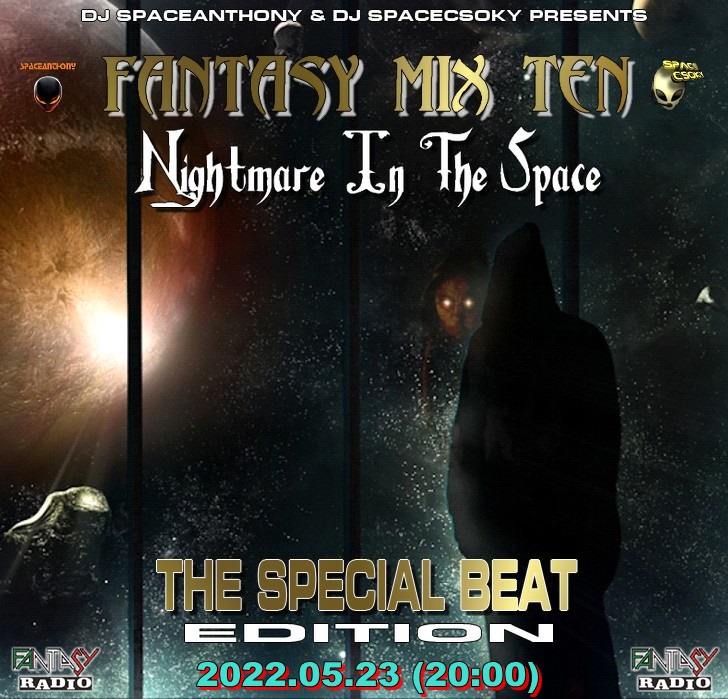 Read more about the article FANTASY MIX 10 – NIGHTMARE IN THE SPACE