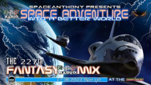 Read more about the article SpaceAnthony Presents – Fantasy Mix 227