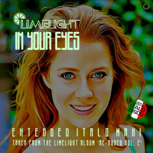 Read more about the article Limelight – In Your Eyes