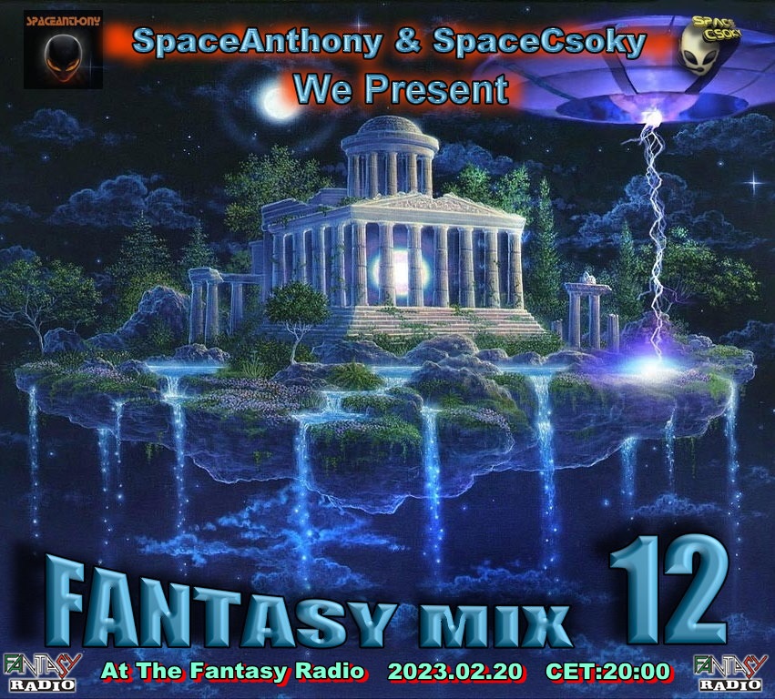 Read more about the article Fantasy Mix 12 – By SpaceAnthony & SpaceCsoky