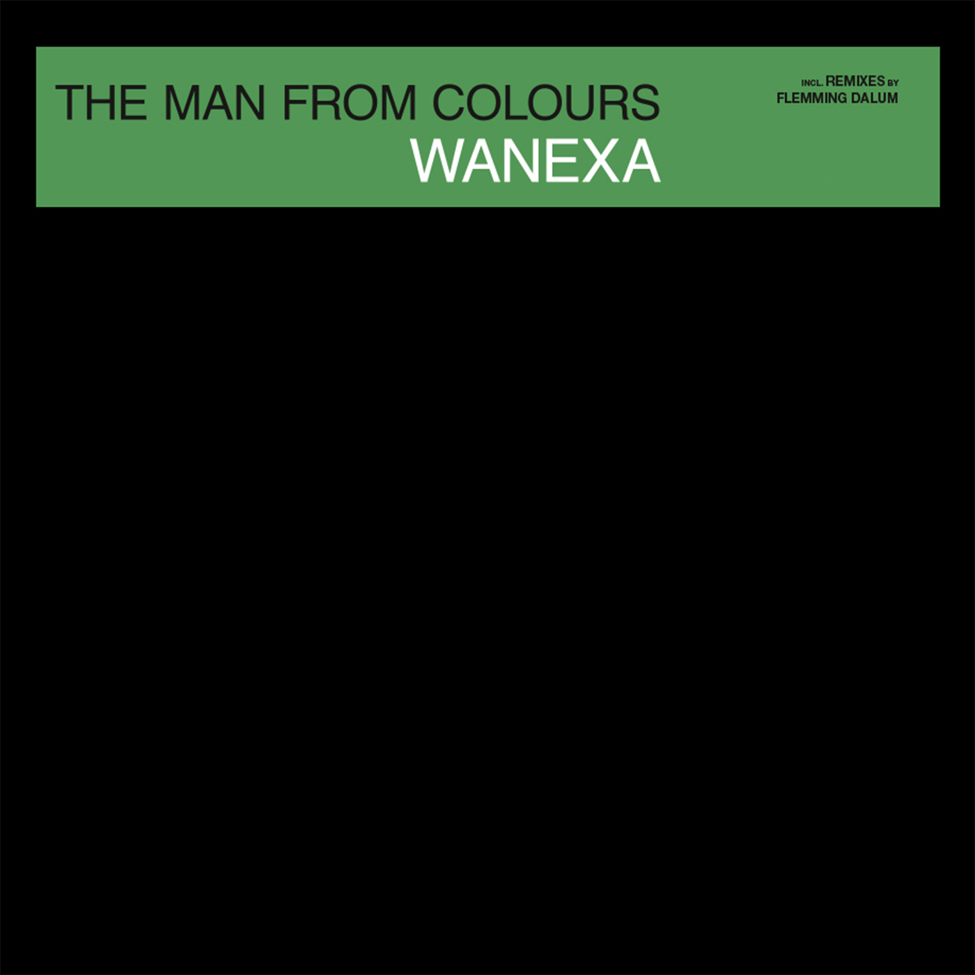 You are currently viewing Wanexa – The Man From Colours