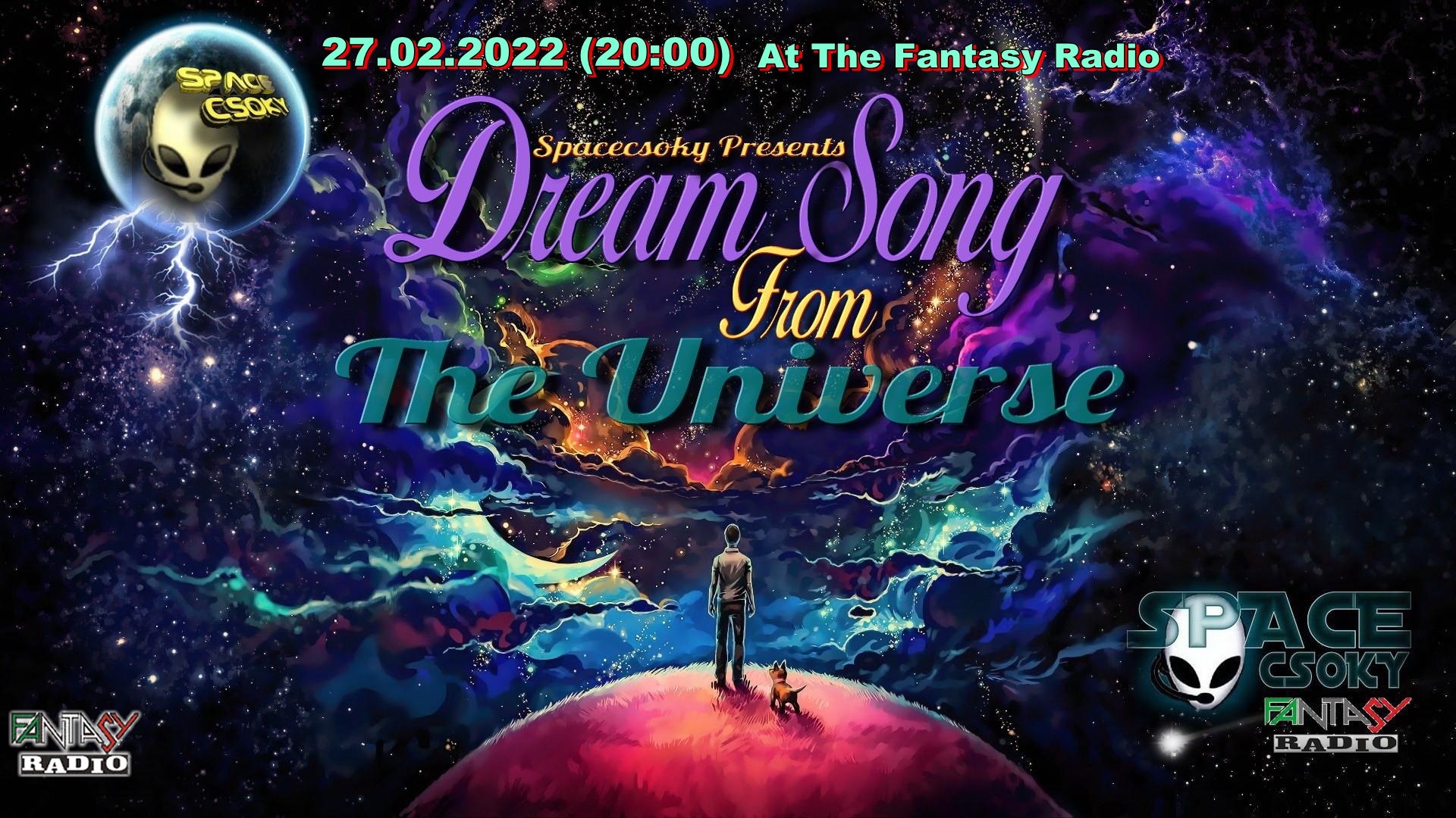 Read more about the article Dream Song From The Universe ( by SpaceCsoky )
