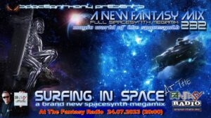 Read more about the article SpaceAnthony – Surfing In Space – Fantasy Mix 232