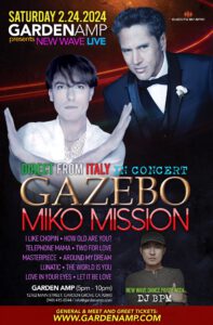 Read more about the article Gazebo & Miko Mission – LIVE In Concert.
